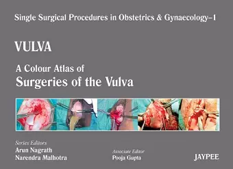 Single Surgical Procedures in Obstetrics and Gynaecology - Volume 1 - VULVA cover