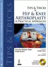 Tips and Tricks in Hip and Knee Arthroplasty cover