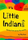 Little Indians: Stories From Across The Country cover