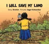 I Will Save My Land cover
