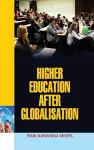 Higher Education After Globalisation cover