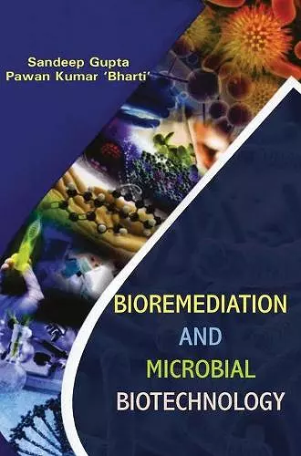 Bioremediation and Microbial Biotechnology cover