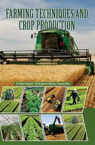 Farming Techniques and Crop Production cover