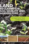 Land Reclamation, Soil Quality and Agriculture cover