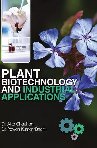 Plant Biotechnology and Industrial Applications cover