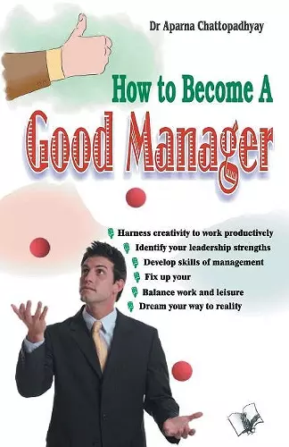 How to Become a Good Manager cover