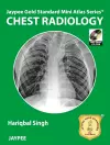 Jaypee Gold Standard Mini Atlas Series: Chest Radiology cover