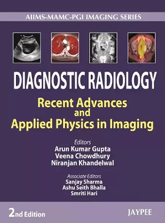 Diagnostic Radiology: Recent Advances and Applied Physics in Imaging cover