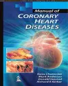 Manual of Coronary Heart Diseases cover
