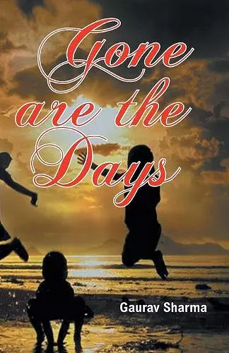 Gone are the Days cover