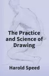 The Practice And Science Of Drawing cover