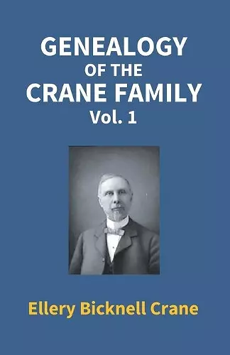 Genealogy of the Crane Family (1st Vol) cover