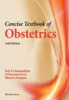 Concise Textbook of Obstetrics, 2/e cover