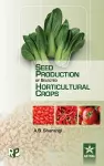 Seed Production of Selected Horticultural Crops cover