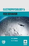 Electrophysiology and Fish Behavior cover