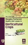 Managing Postharvest Quality and Losses in Horticultural Crops Vol. 2 cover