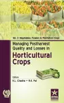 Managing Postharvest Quality and Losses in Horticultural Crops Vol. 3 cover