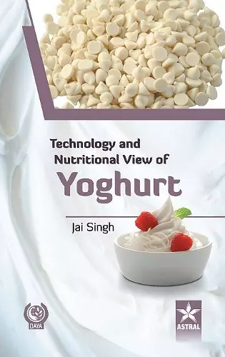 Technology and Nutritional View of Yoghurt cover