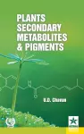 Plants Secondary Metabolites and Pigments cover