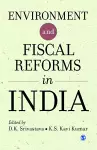 Environment and Fiscal Reforms in India cover