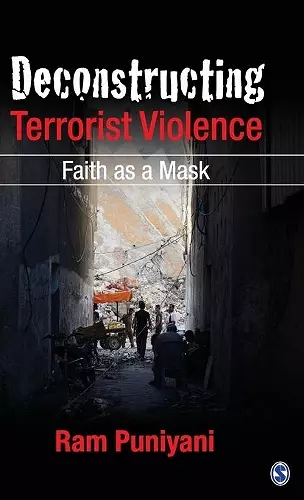 Deconstructing Terrorist Violence cover