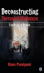 Deconstructing Terrorist Violence cover