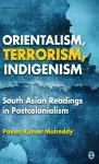 Orientalism, Terrorism, Indigenism cover