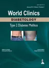 World Clinics: Diabetology - Type 2 Diabetes Mellitus cover