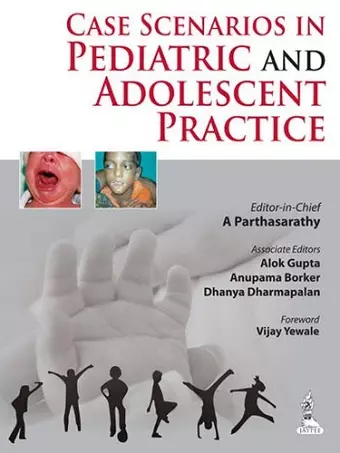 Case Scenarios in Pediatric and Adolescent Practice cover