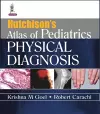 Hutchison's Atlas of Pediatric Physical Diagnosis cover