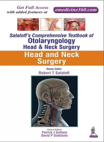 Sataloff's Comprehensive Textbook of Otolaryngology: Head & Neck Surgery cover