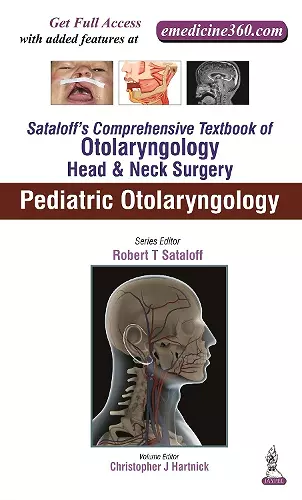 Sataloff's Comprehensive Textbook of Otolaryngology: Head & Neck Surgery cover