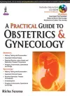 A Practical Guide to Obstetrics & Gynecology cover