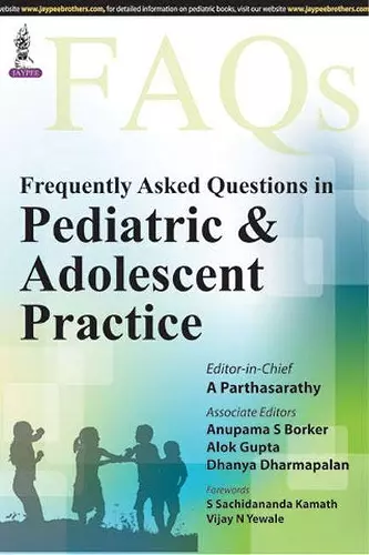 Frequently Asked Questions in Pediatric & Adolescent Practice cover