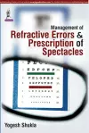 Management of Refractive Errors & Prescription of Spectacles cover