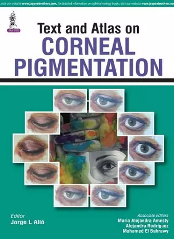 Text and Atlas on Corneal Pigmentation cover