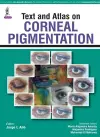 Text and Atlas on Corneal Pigmentation cover