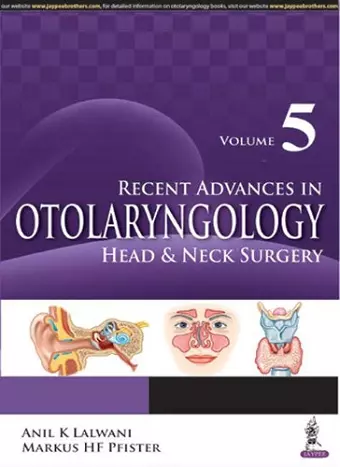 Recent Advances in Otolaryngology Head & Neck Surgery Vol 5 cover