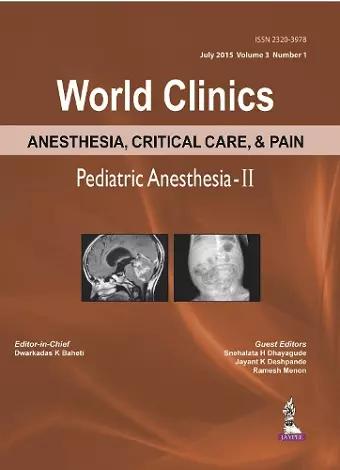 World Clinics Anesthesia, Critical Care & Pain: Pediatric Anesthesia-II cover