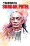 Pride of the Nation Sardar Patel cover