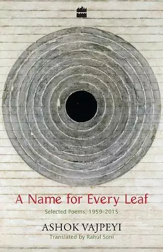 A Name for Every Leaf: Selected Poems, 1959-2015 cover