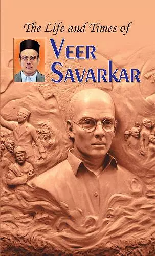 The Life and Times of Veer Savarkar cover