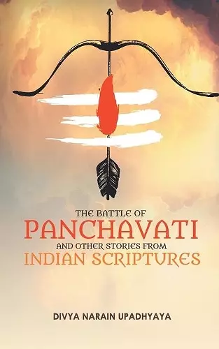 The Battle of Panchavati and Other Short Stories from Indian Scriptures cover