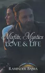 Misfits, Mystics, Love, and Life cover