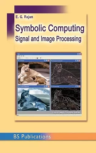 Symbolic Computing and Signal and Image Procesing cover