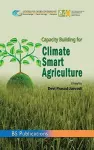 Capacity Building for Climate Smart Agriculture cover