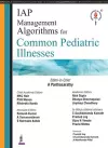 IAP Management Algorithms for Common Pediatric Illnesses cover