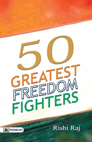 50 Great Freedom Fighters cover