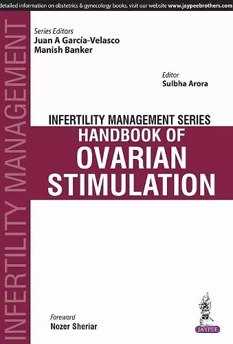 Infertility Management Series: Handbook of Ovarian Stimulation cover