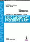 Infertility Management Series: Basic Laboratory Procedure in ART cover